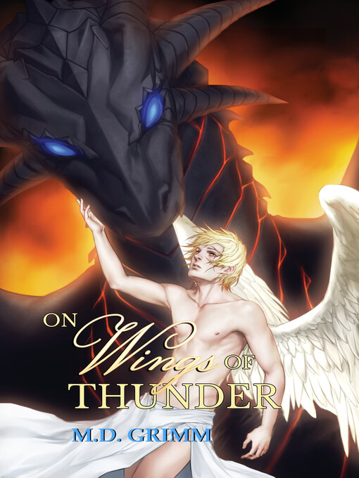 Title details for On Wings of Thunder (On Wings Saga 1) by M.D. Grimm - Available
